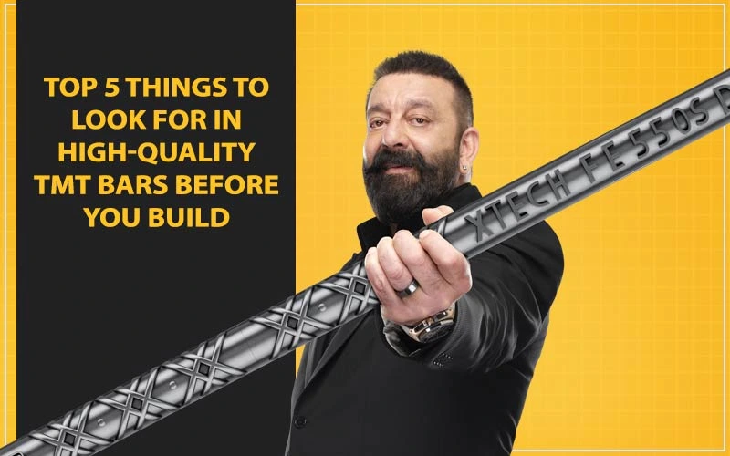 Top 5 Things to Look for in High-Quality TMT Bars Before You Build